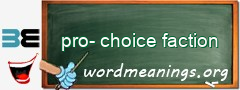 WordMeaning blackboard for pro-choice faction